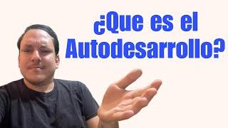 INTRODUCCIÓN AL AUTODESARROLLO - AUTODESARROLLO - IUTECP - UDZ - LATT