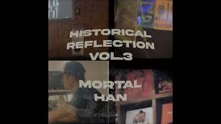 Mortal & Han - Historical Reflection Vol. 3 (Sample Pack) [Marketplace]