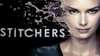 Stitchers-Official Trailer