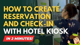 Hotel Kiosk - How To Self Check In To A Hotel Room In Just 2 Minutes! Hotel Kiosk Software Malaysia