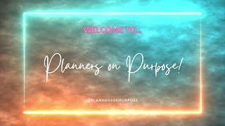 Welcome to Planners on Purpose