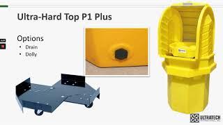 UltraTech Product Training - Ultra-Hard Top P1 Plus