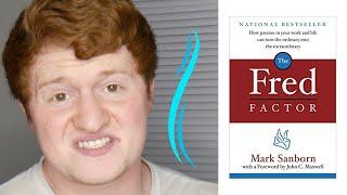 The Fred Factor by Mark Sanborn | Book Review