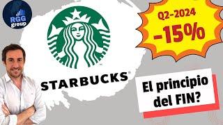 SBUX STARBUCKSCAE 15% luego del Q2  El principio del fin?