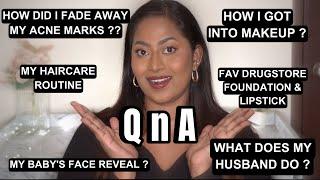 Q&A while doing makeup !! Life, My baby, Makeup , haircare and more …!!