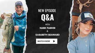 Off the Water with Hank Parker ep 23- Q&A + Storytime