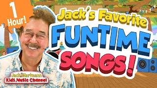 Jack's Favorite Funtime Songs! | One Hour of Fun Songs for Kids! | Jack Hartmann