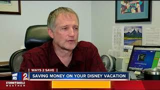 Ways 2 Save: How to save on a Disney vacation