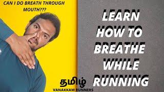 Easy Way To Control Your Breathing Problem | How to Breathe During Running |Tamil