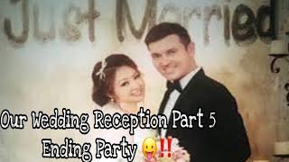 Our Wedding Reception Mixmarriage (French &Malaysian) (Part 5) Ending Video ️