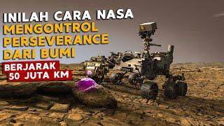 INILAH CARA NASA MENGENDALIKAN ROBOT YANG ADA DI MARS SEJAUH 50 JUTA KM DARI BUMI