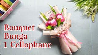 Bouquet Bunga 1 Cellophane
