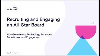 Recruiting and Engaging an All Star Board with Governance Technology