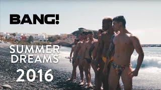 BANG!® Summer Dreams 2016