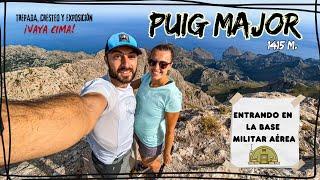 RUTA DIFÍCIL 🟥 | PUIG MAJOR | LA CIMA MÁS ALTA DE ISLAS BALEARES  | SUSTO EN LA TREPADA ‍️