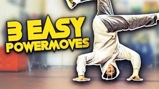 3 Easy BREAK DANCE POWERMOVES for Beginners