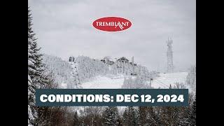 CONDITIONS: DECEMBER 12, 2024