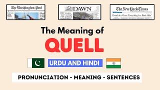 Quell Meaning | Daily Advanced English Vocabulary Words With Vocabulary Vault