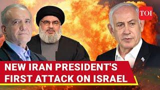 Iran's New President Launches Blistering Attack On Israel In Letter To Hezbollah Chief | Watch