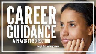 Prayer For Career Guidance | Career Guidance and Direction Prayers