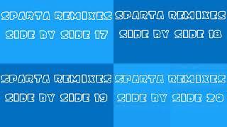 (PLEASE DON’T BLOCK THIS) Sparta Remixes Super Side by Side 17 (Ice Age Version)