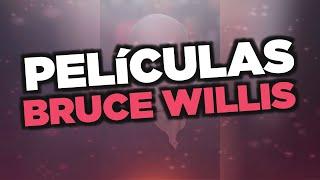 Las mejores películas de Bruce Willis