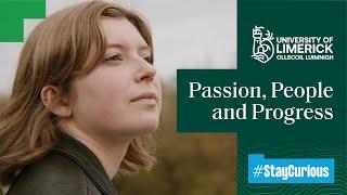 University of Limerick: Passion, People and Progress