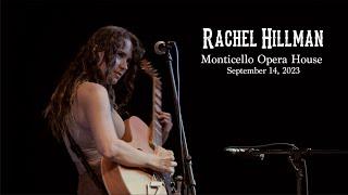 Rachel Hillman at the Monticello Opera House September 14, 2023