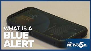 What is a BLUE alert and in what situations does it get used?