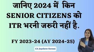 Senior Citizen Tax Benefits | Income Tax Return Filing Exemption for Senior Citizen | Section 194P