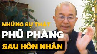 Những sự thật phũ phàng sau hôn nhân