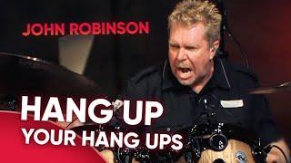 John Robinson Drums Along to "Hang Up Your Hang Ups"