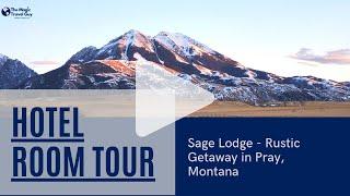 Sage Lodge Video Room Tour - Rustic Montana Vacation Lodge near Yellowstone