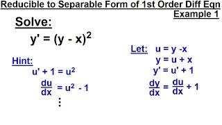 Differential Equation - 1st Order: Reducible to Separable Forms (7 of 7) Example 6: y'=(y-x)^2