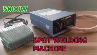 Unboxing and Test 5000W Spot Welding Machine
