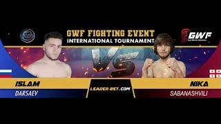 GWF FIGHTING EVENT / Islam Darsaev VS Nika Sabanashvili / Ray 11