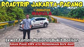 KAPOK LEWAT TAMAN NASIONAL BUKIT BARISAN SAAT GELAP | ROAD TRIP SUMATERA eps.2