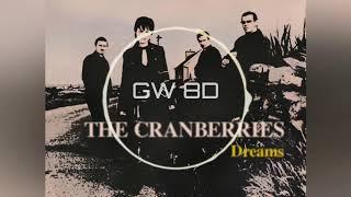 The Cranberries  Dreams 8D AUDIO Use Headphones 8D Music Song