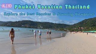 Phuket Vacation Thailand Explore the Best Beaches & Stunning Viewpoints Travel Guide 2025 4K