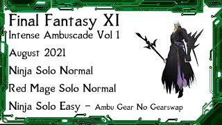 FFXI - Intense Ambuscade Vol One August 2021 Battle Strategies and Examples