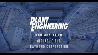 Modex 2024 Interview: Michael Field, Raymond Corporation