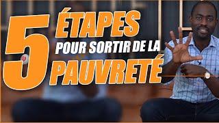 5 étapes pour sortir de la pauvreté - Mon temoignage