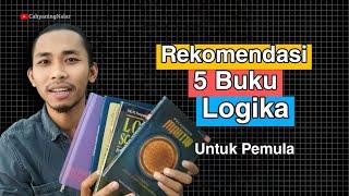 Rekomendasi 5 Buku Logika untuk Pemula