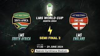 LMS South Africa vs LMS England |  World Cup |  World Cup