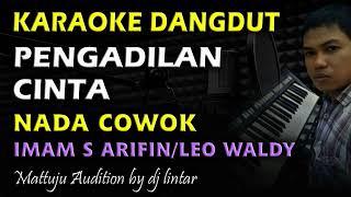 Karaoke Dangdut Pengadilan Cinta || Nada Cowok