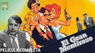 El Gran Mentiroso (1953) | Tele N | Fernando Soler | Pelicula Completa Completa