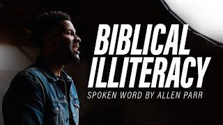 Biblical Illiteracy || Spoken Word Poetry