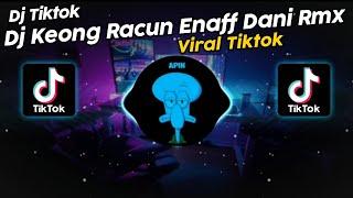 DJ KEONG RACUN ENAFF BY DANI RMX FT SEPTI BLOODS VIRAL TIK TOK TERBARU 2024!!