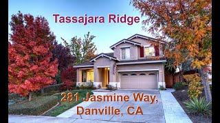 281 Jasmine Way, Danville   Tassajara Ridge   Greg Souza   Full Video