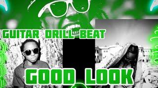 "Good Look" - Lil Wayne Type Beat 2021 | Fivio Foreign Type Beat | Guitar Drill Beat